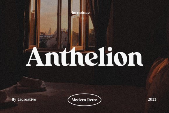 Anthelion: A Serif Font That Earns Its Place in Real Campaigns