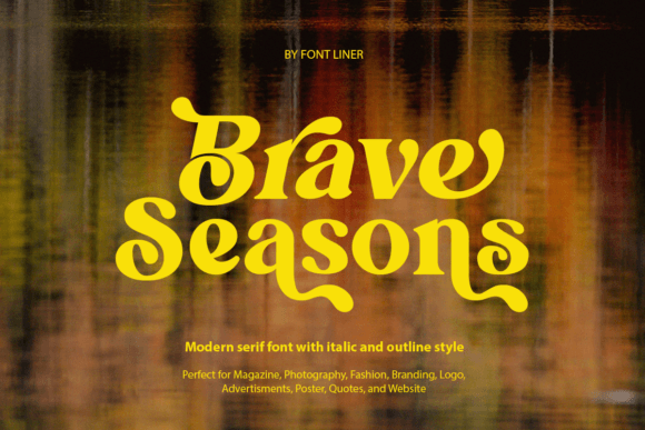 Brave Seasons: A Font That Speaks Volume for Your Brand