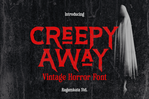 Creepy Away: A Serif Font That Screams “Horror Vibe” — Without Saying a Word