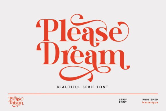 Font Choice That Matters: Please Dream for Editorial Design