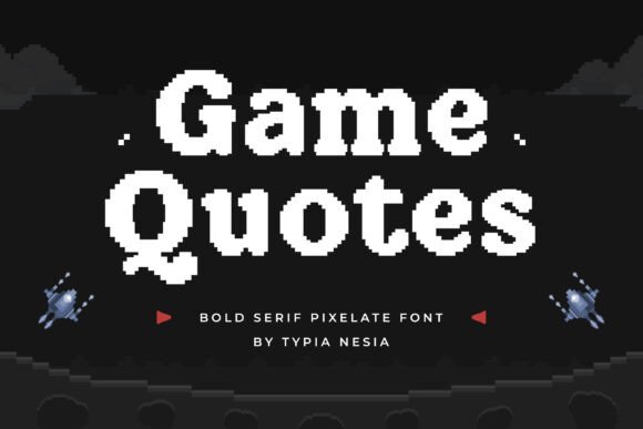 Game Quotes: A Bold Serif Pixel Font for Digital Branding