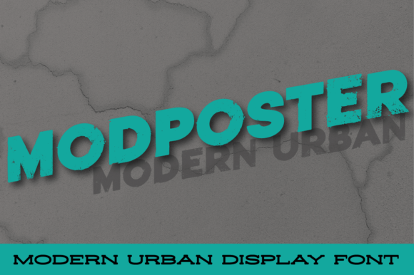 Modposter: A Bold Sans Serif for Campaign Headlines That Stop Scrolling