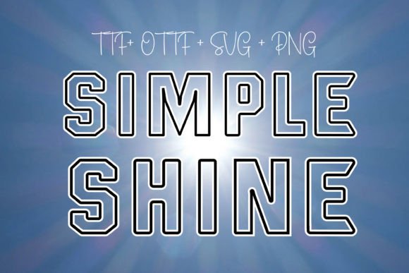 Simple Shine: A Sans Serif Font That Makes Your Headlines Pop