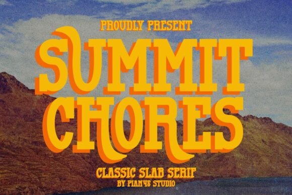 Summit Chores: A Retro Slab Serif That Lands With Weight and Warmth