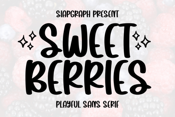 Sweet Berries: A Playful Sans Serif for Editorial Charm